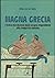 Magna Grecia: L'Italia meridionale dalle origini leggendarie alla conquista romana
