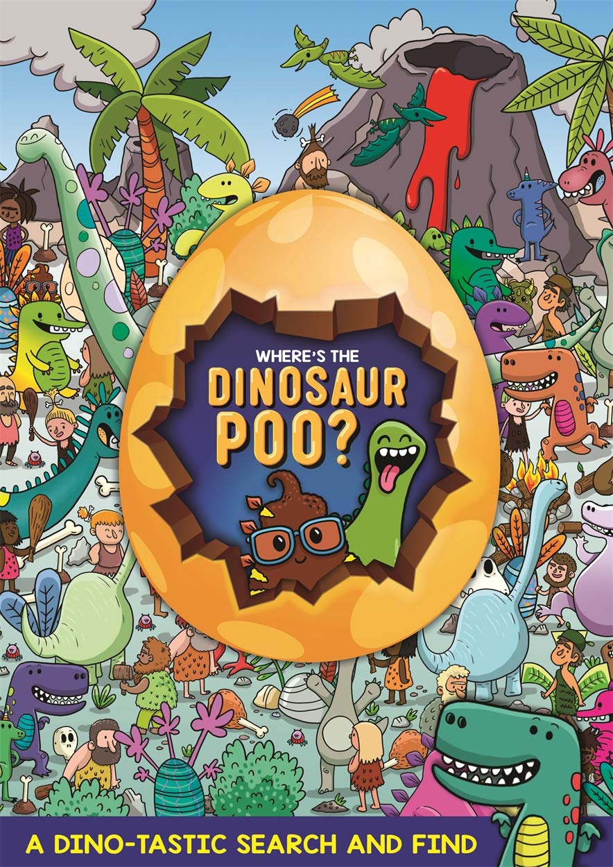 Wheres The Dinosaur Poo Search & Find (Paperback)