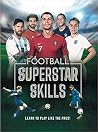 Football Superstar Skills Football Superstar Skills