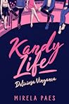 Kandy Life