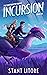 Incursion (The Dakotaraptor...