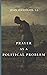 Prayer as a Political Problem