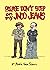 Please Don't Step on My JNCO Jeans by Noah Van Sciver