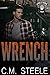 Wrench (A Steele Riders MC,...
