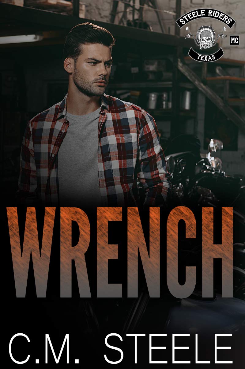 Wrench (A Steele Riders MC, #7)