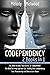 CODEPENDENCY: 2 Books in 1; This Book Includes "Narcissists" & "Codependent", The New Self-Help Approach for Healing from Codependency, Toxic Relationships and Narcissistic Abuse