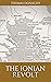 The Ionian Revolt by Thomas Donaghy