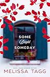 Some Bright Someday by Melissa Tagg