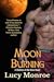 Moon Burning (Children of the Moon, #3)