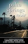 Palm Springs Noir