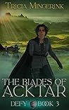 Book cover for Defy (The Blades of Acktar, #3)