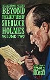 Book cover for Beyond the Adventures of Sherlock Holmes Volume Two