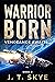 Warrior Born: Vengeance awa...