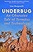 Underbug: An Obsessive Tale of Termites and Technology