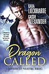 Dragon Called: A ...