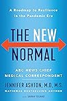 The New Normal: A Roadmap to Resilience in the Pandemic Era