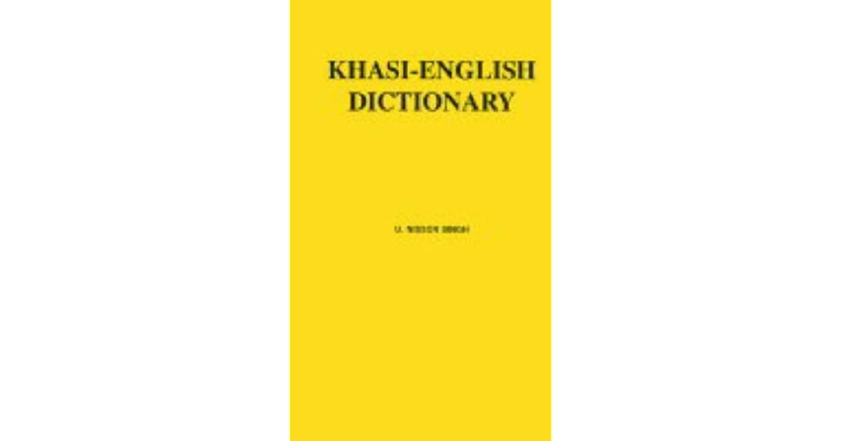KhasiEnglish Dictionary by H.Nissor Singh
