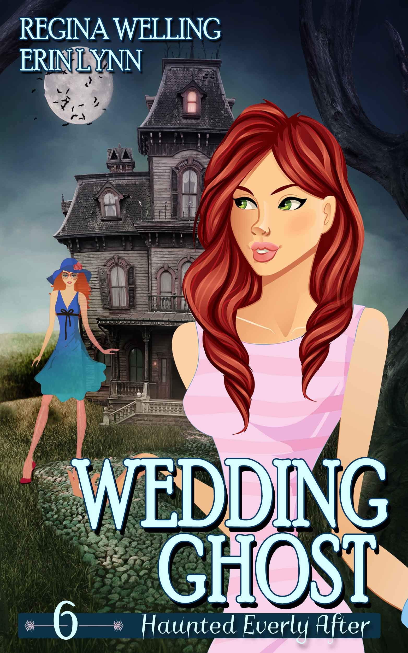 Wedding Ghost (Haunted Everly After #6)