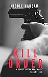 Kill Order (The Secret Life of Anna Goode)