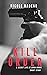 Kill Order (The Secret Life of Anna Goode)