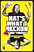 Un-cook Yourself: A Ratbag's Rules for Life