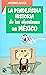 La Pendejisima Historia de Las Elecciones En Mexico