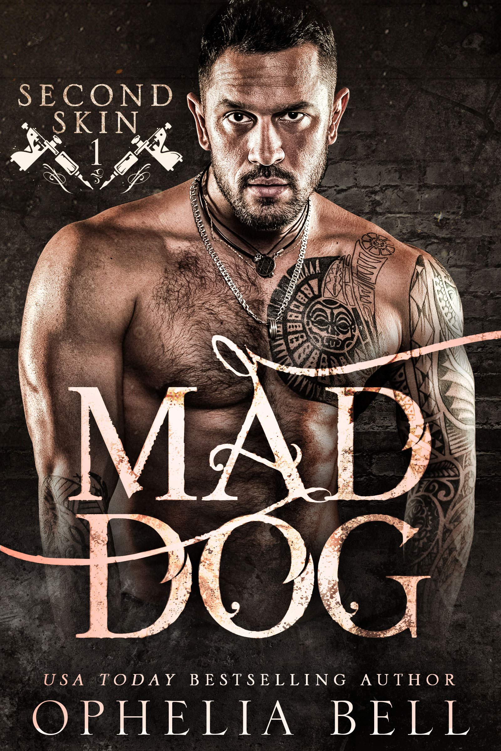 Mad Dog (Second Skin, #1)