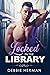 Locked In The Library: An O...
