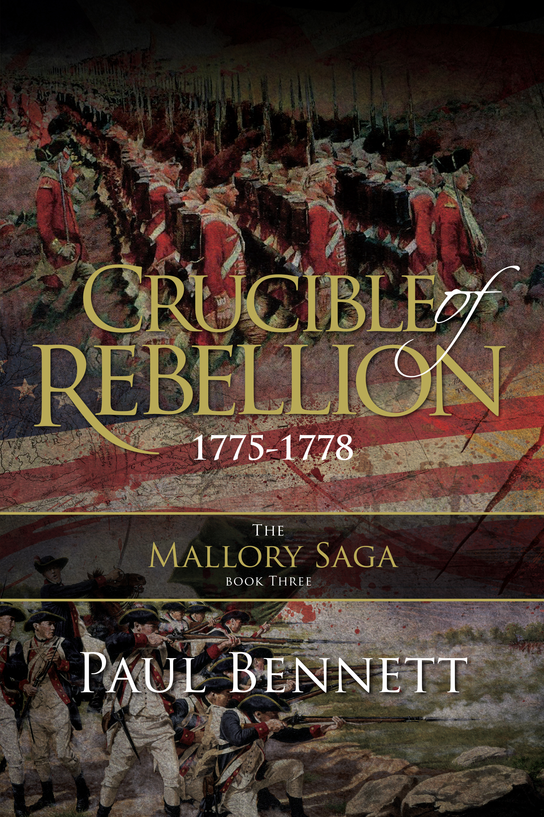 Crucible of Rebellion (The Mallory Saga, #3)