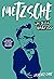 Nietzsche - Um Guia Gráfico by Gane