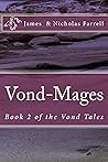 Vond-Mages: A Sequel toThe Lost River