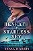 Beneath a Starless Sky