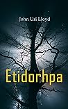 Etidorhpa; or, Th...