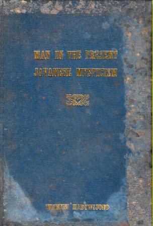 Man in the Present Javanese Mysticism