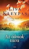 Az álmok tava by Lisa Kleypas