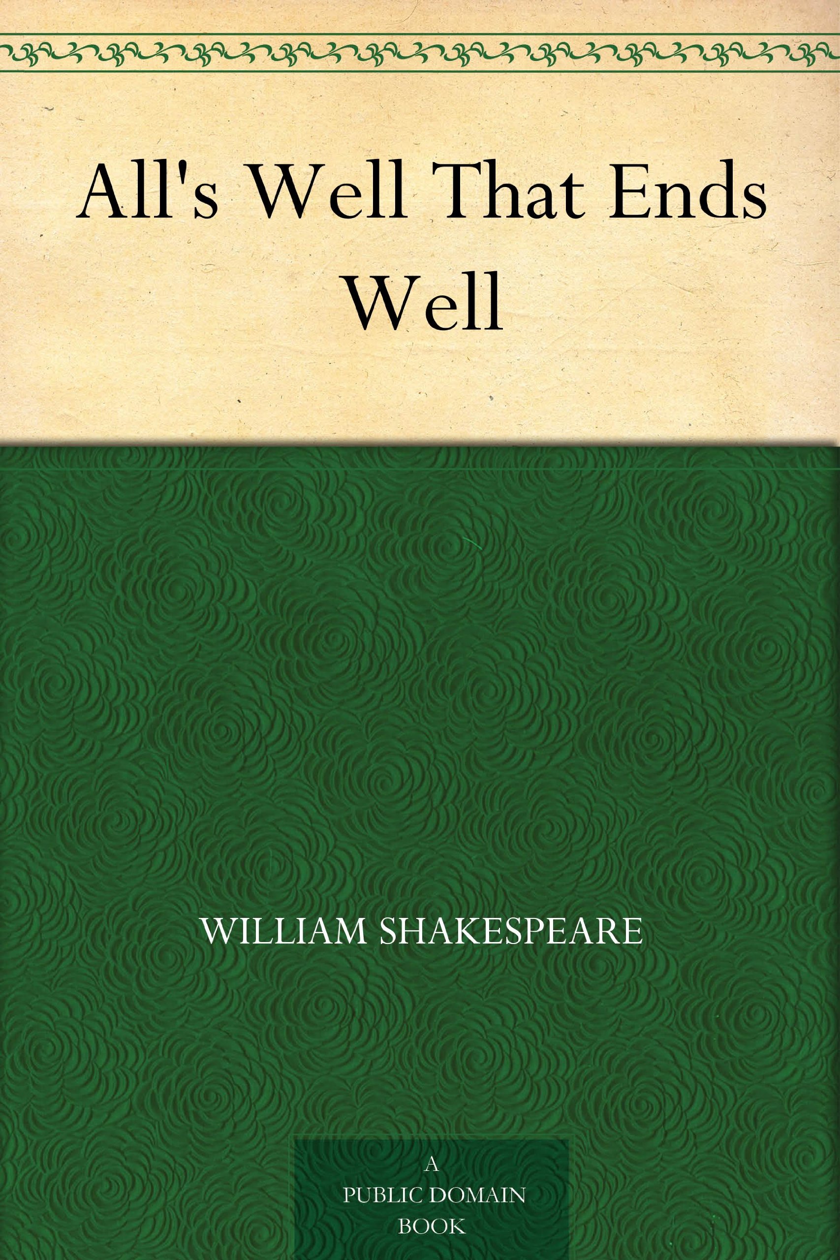 All's Well That Ends Well