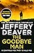 The Goodbye Man (Colter Shaw #2)