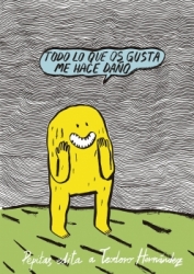 Todo lo que os gusta me hace daño (Paperback)