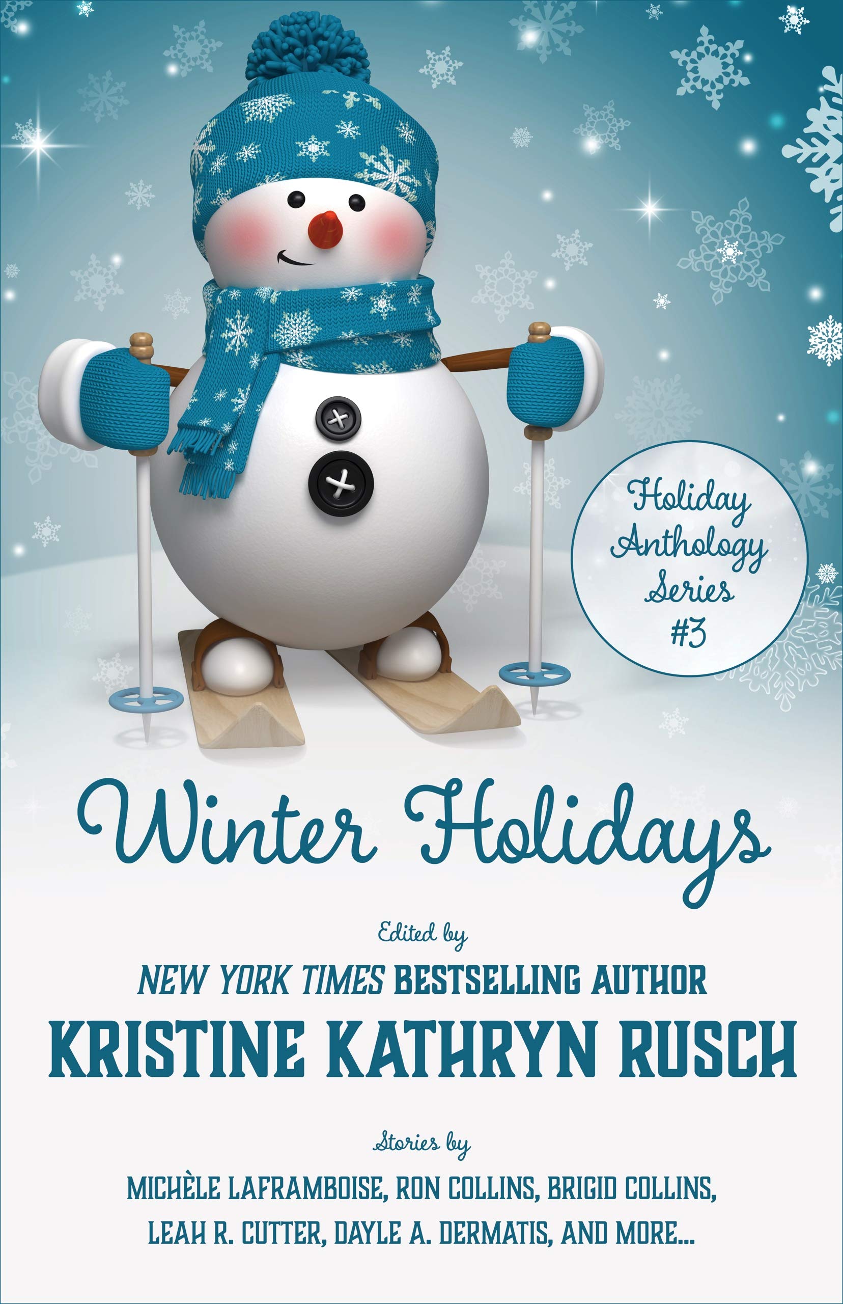 Winter Holidays: A Holiday Anthology (Holiday Anthology Series Book 3)