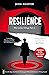 Resilience: The Lenka Trilo...