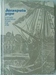 Jūrasputu pīpe: latviešu rakstnieku stāsti par jūru