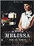Il senso di Melissa per le ...