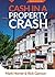 Cash In A Property Crash: P...