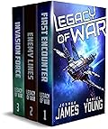 Legacy of War #1-3: First Encounter, Enemy Lines, Invasion Force