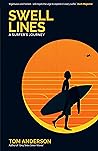 Swell Lines: A Surfer’s Journey