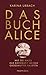 Das Buch Alice by Karina Urbach