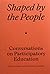 Shaped by the People by Harrell Fletcher