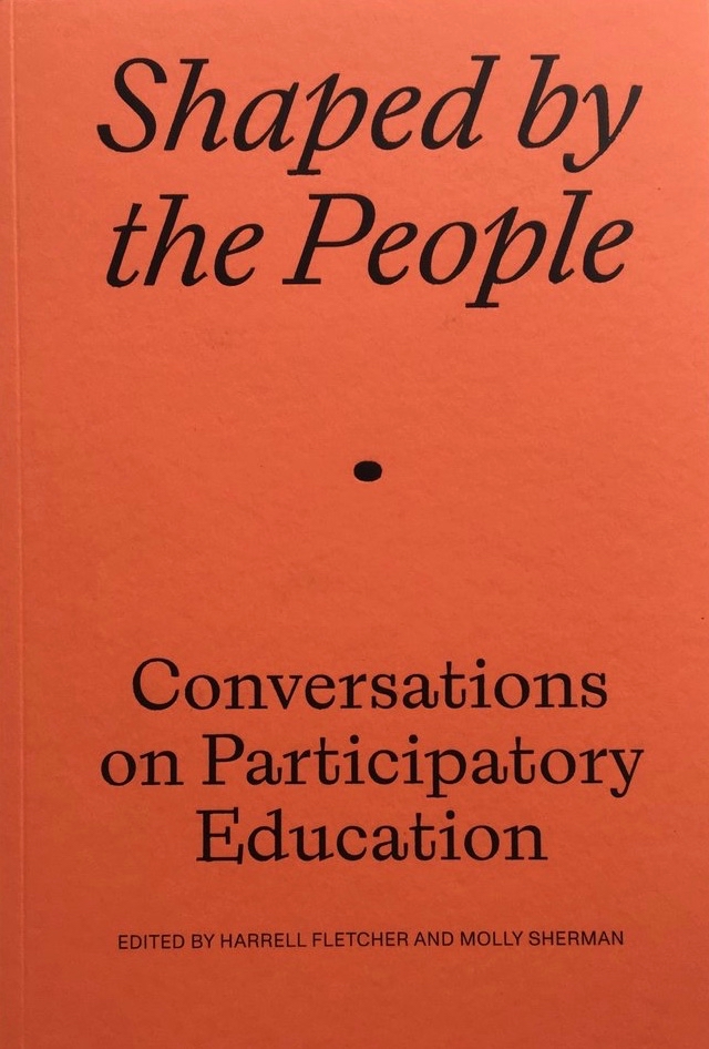 Shaped by the People: Conversations on Participatory Education