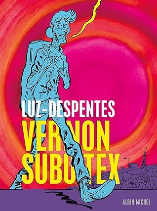 Vernon Subutex - Première partie