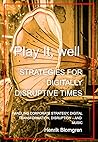 Play It, well: St...